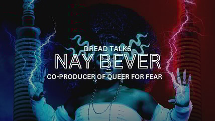 Nay Bever queer for fear