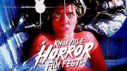 knoxville horror film fest