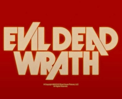 Evil Dead Wrath Logo Title Treatment