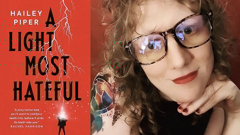 Hailey Piper A Light Most Hateful