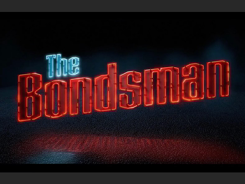 The Bondsman