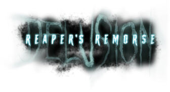 Reapers Remorse Logo JPG 336x182 - Los Angeles’ Acclaimed Interactive Horror Theatre Attraction Delusion Has Returned!