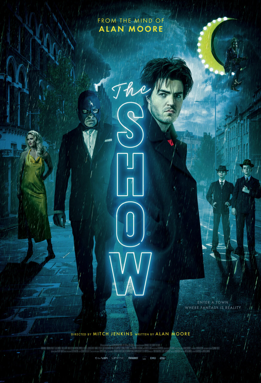 the show alan moore poster scaled - FrightFest 2021: 'The Show' Is A Confusing Yet Engaging Supernatural Detective Mystery