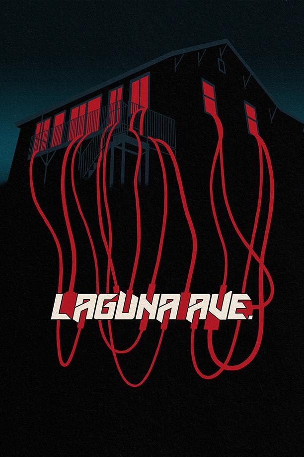 lagunaave - 'Laguna Ave' Proves That You Should Never Trust Your Neighbors