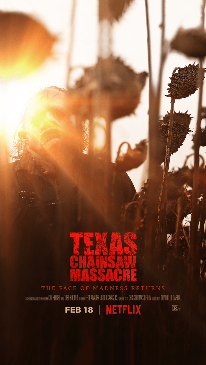 netflix chainsaw poster.width 800 - First 'Texas Chainsaw Massacre' Poster Tip Toes Through The Sunflowers