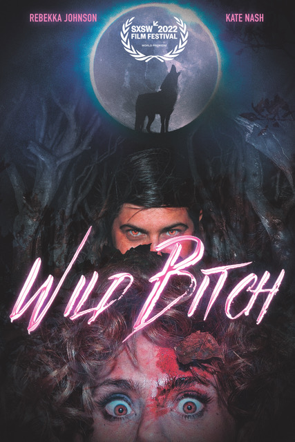 wildbitch - Kate Nash And Rebekka Johnson Discuss Their Ferocious SXSW Thriller 'Wild Bitch' [Video]