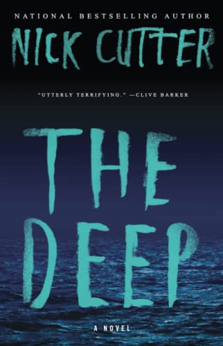 The Deep - A Novel Stephen King Called 