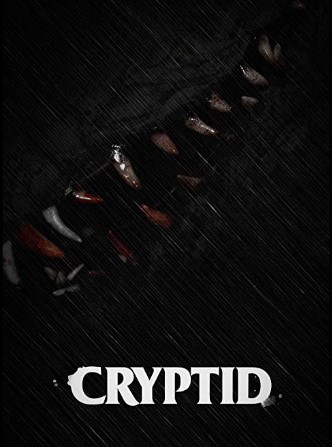 Cryptid Poster 2 - Mysterious New Horror Movie 'Cryptid' Hunts A Monstrous Creature [Video]