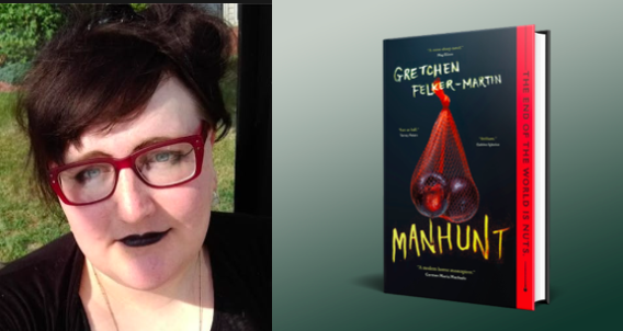 Headshot of Gretchen Felker-Martin next to a photo of her novel, Manhunt