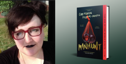Headshot of Gretchen Felker-Martin next to a photo of her novel, Manhunt
