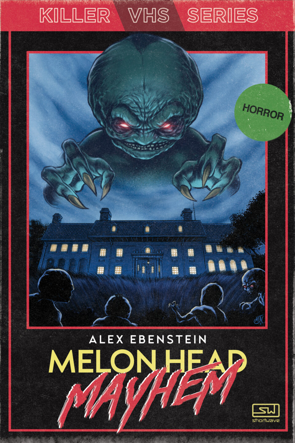 Alex Ebenstein Melon Head Mayhem Killer VHS Series 1 full res for web 960x1440 - 'Melon Head Mayhem' Exclusive: New Horror Novel Brings The Monster Madness