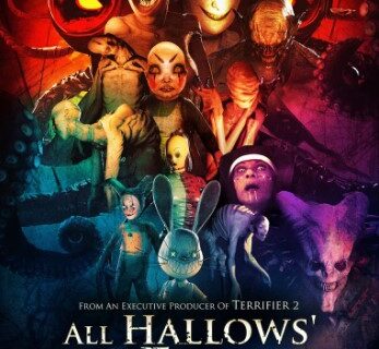 All Hallows 347x320 - A New 'All Hallows’ Eve 'Is Coming For Your Halloween Season