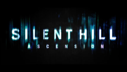 SH Ascension 428x241 - The 'Silent Hill: Ascension' Trailer Has Arrived And It's Terrifying