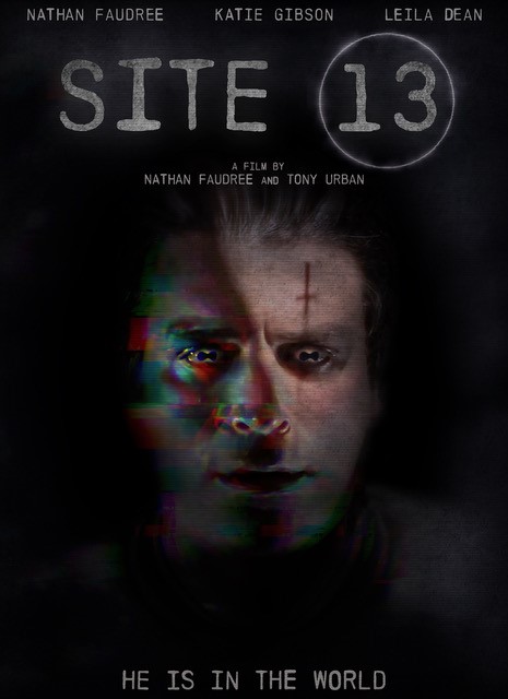 site 13 - 'Site 13' Exclusive Trailer: A Found Footage Cosmic Horror Film 17 Years In The Making
