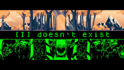 I Doesnt Exist Header 428x241 - I Doesn't Exist Offers Talking Mushrooms, Existential Dread