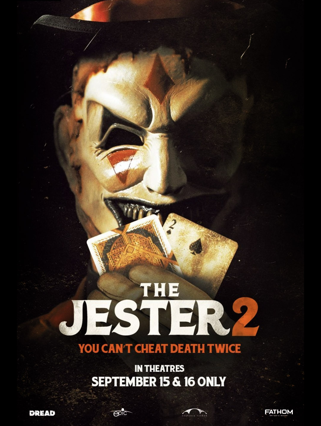 The Jester 2 in theaters September 15th and 16th