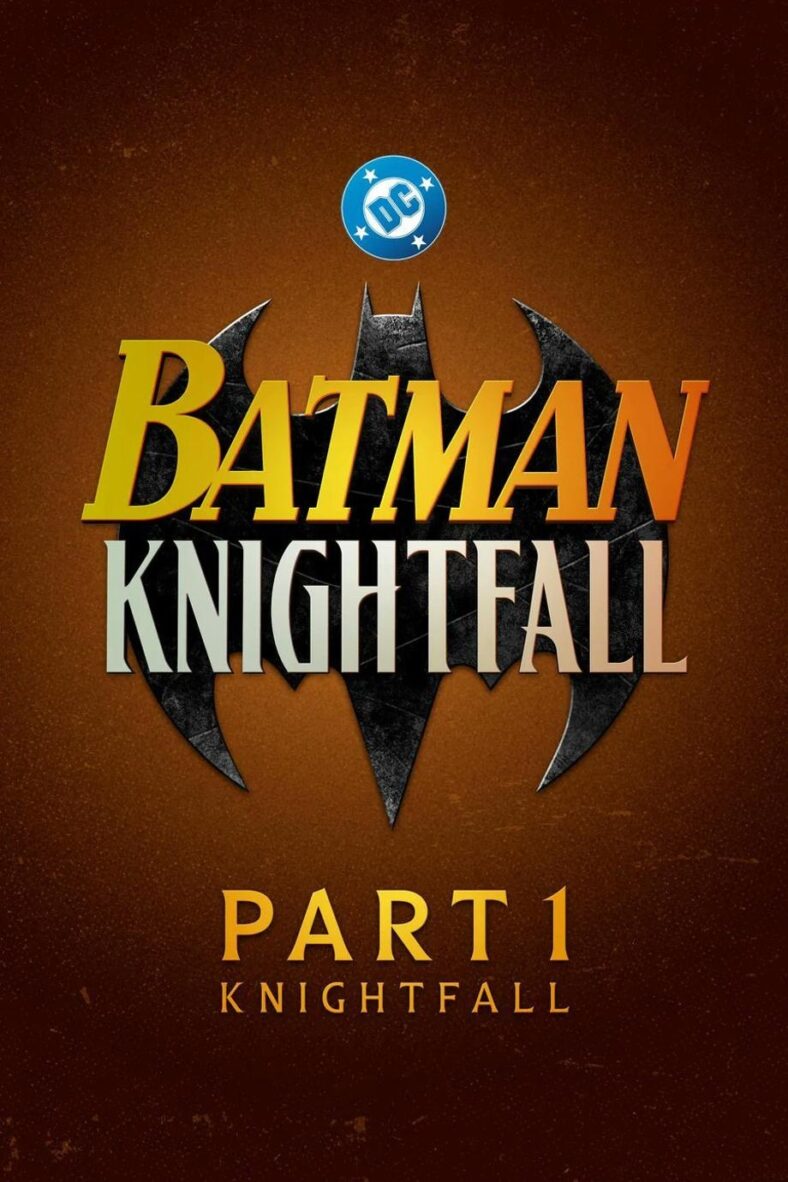 First Look at ‘Batman: Knightfall’: The Story That Broke Batman!